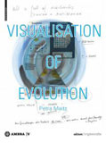 Petra Maitz - Visualisation of Evolution