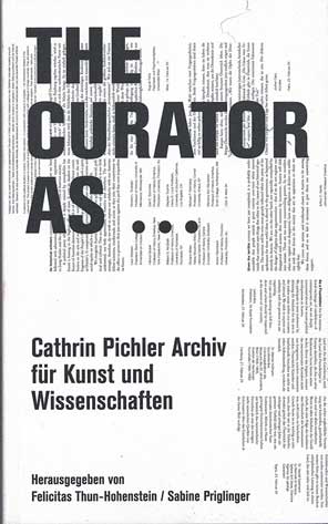 Cathrin Pichler - The Curator as ...